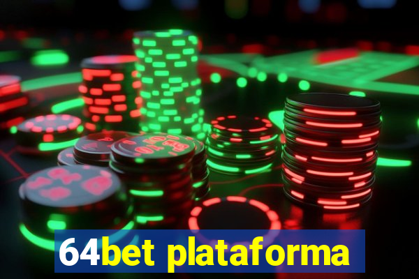 64bet plataforma